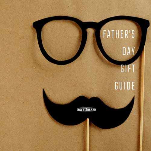fathers day haveuheard